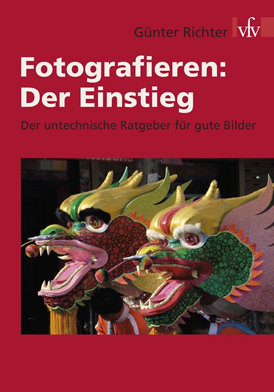 Fotografieren: Der Einstieg