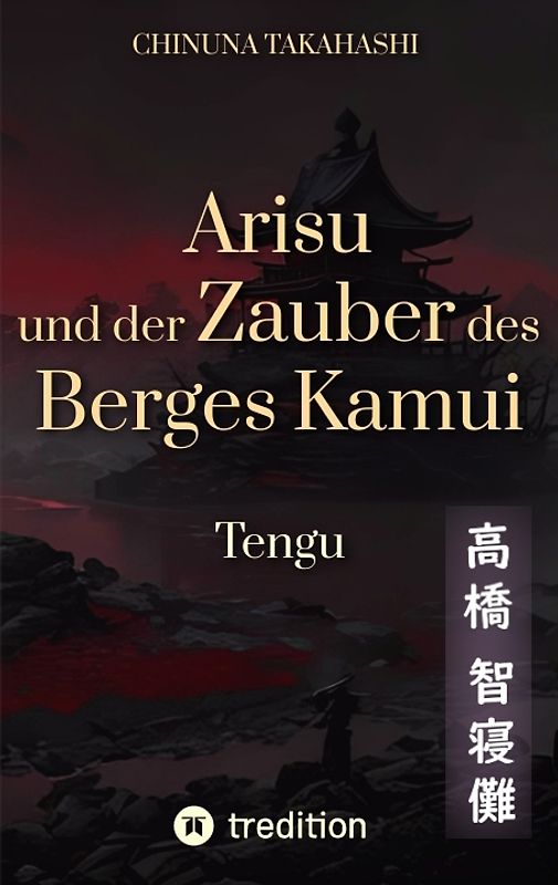 Arisu und der Zauber des Berges Kamui - Band 3
