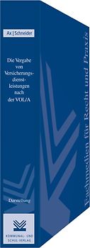 Die Vergabe von Versicherungsleistungen nach der VOL/A