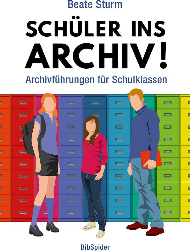 Schüler ins Archiv!