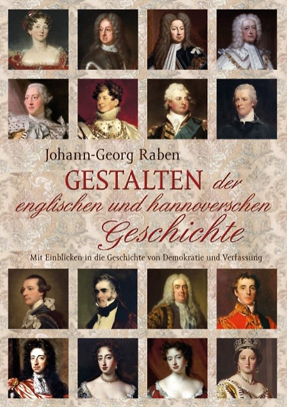 Gestalten der englischen und hannoverschen Geschichte