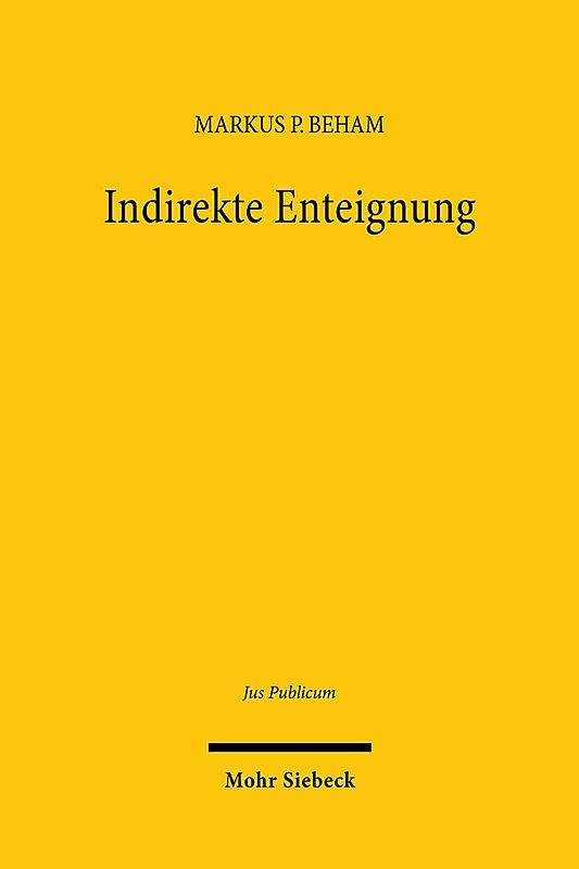 Indirekte Enteignung