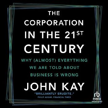 The Corporation in the 21st Century