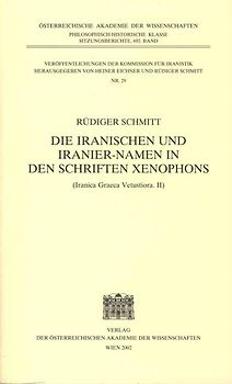 Die Iranischen und Iranier-Namen in den Schriften Xenophons