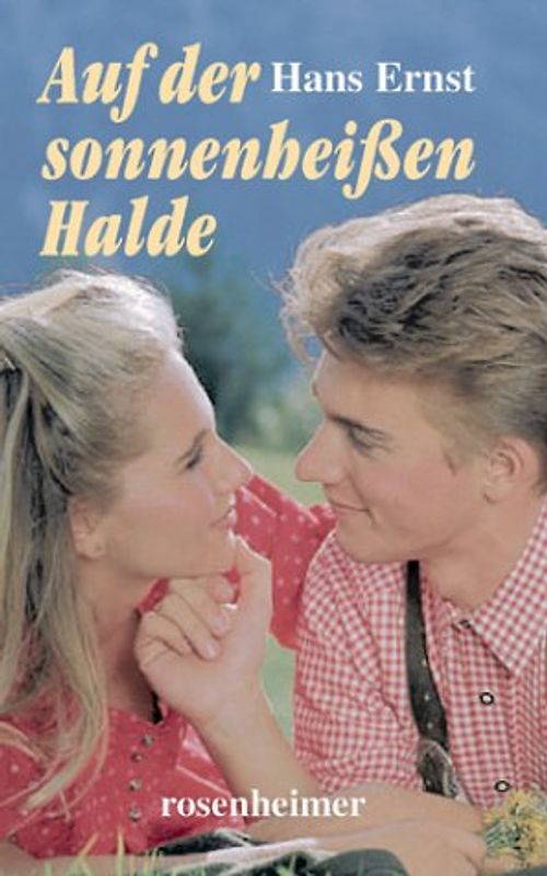 Auf der sonnenheissen Halde