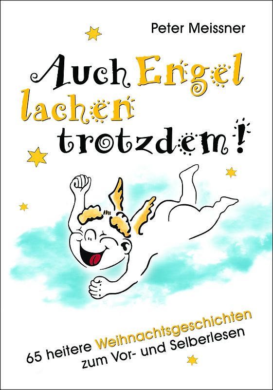 Auch Engel lachen trotzdem