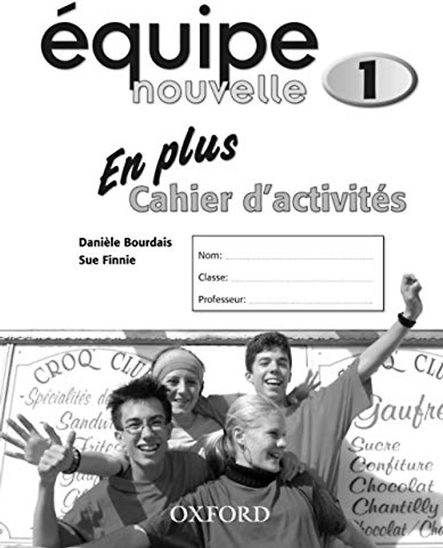 Equipe nouvelle: Part 1: En Plus Workbook