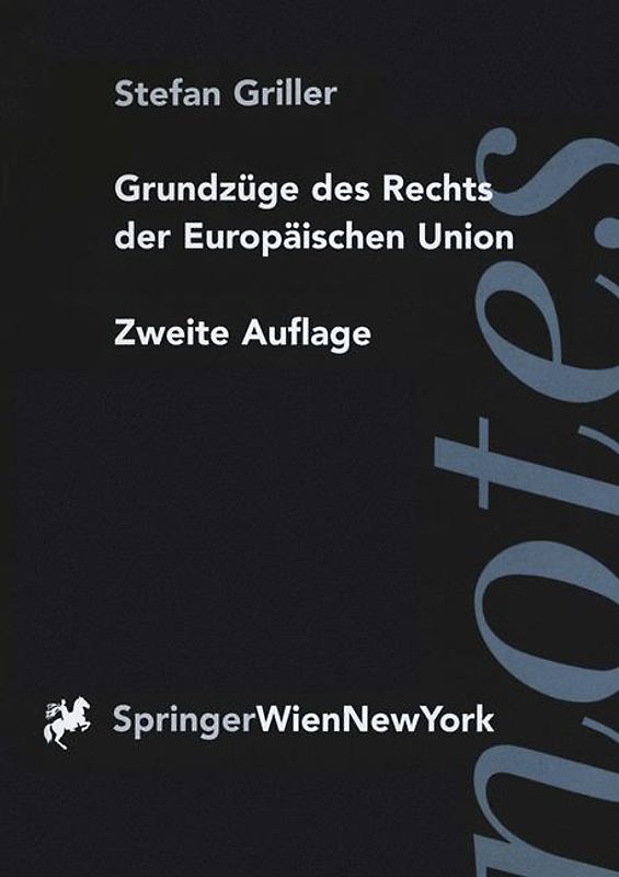 Grundzüge des Rechts der Europäischen Union