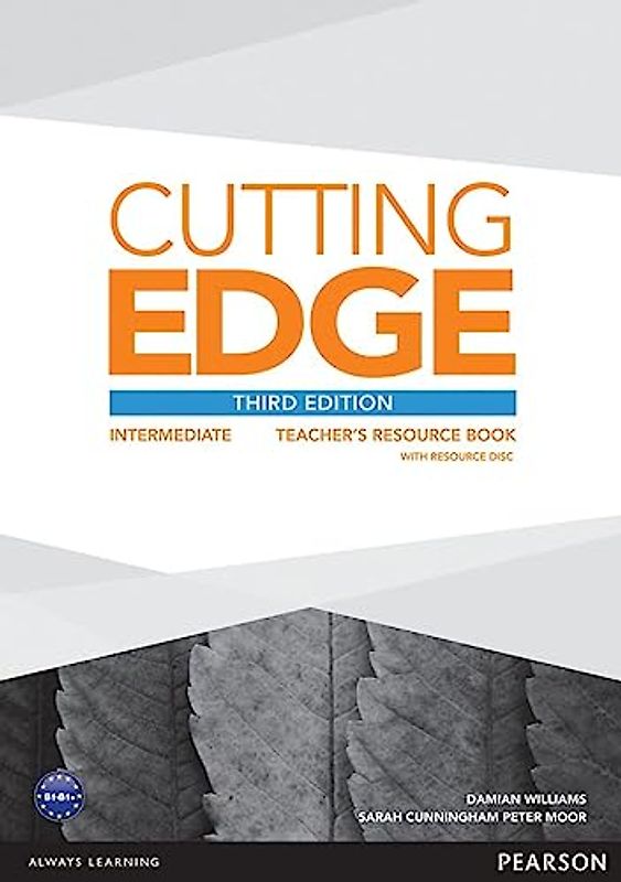 Cutting Edge  Intermediate Teacher's Book (with Resources CD-ROM) - Cunningham, Sarah