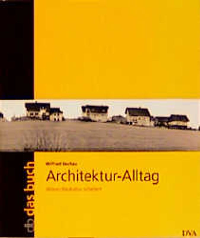 Architektur-Alltag