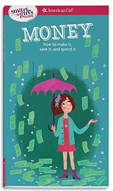 A Smart Girl's Guide: Money