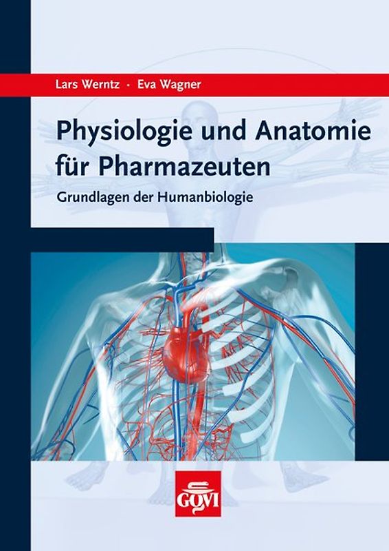 Physiologie und Anatomie für Pharmazeuten