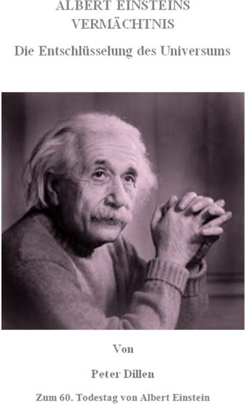 Albert Einsteins Vermächtnis