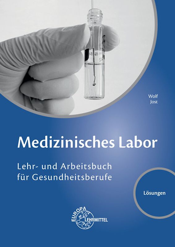 Lösungen zu 66612 Medizinisches Labor