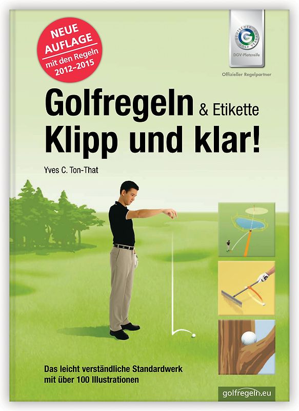 Golfregeln & Etikette: Klipp und klar!