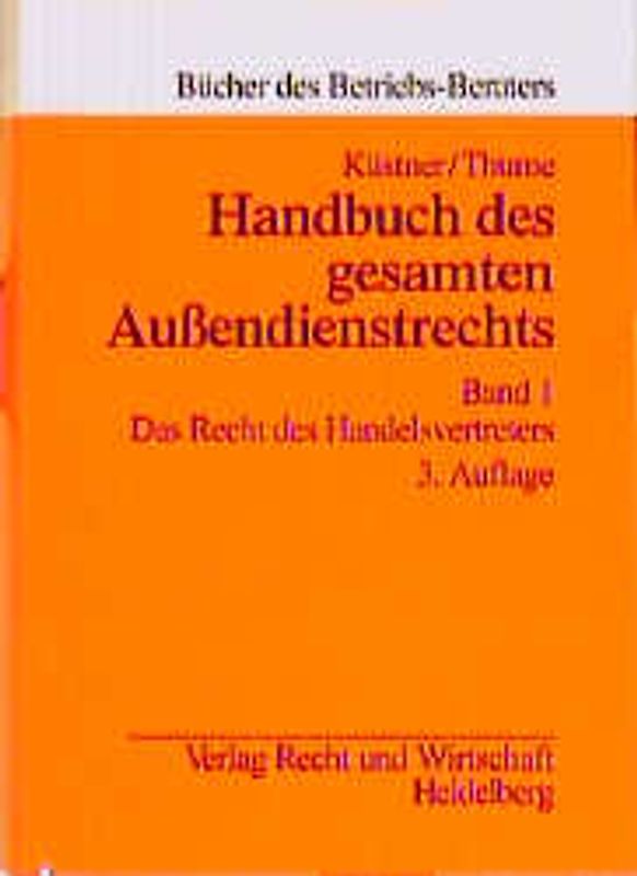 Handbuch des gesamten Außendienstrechts
