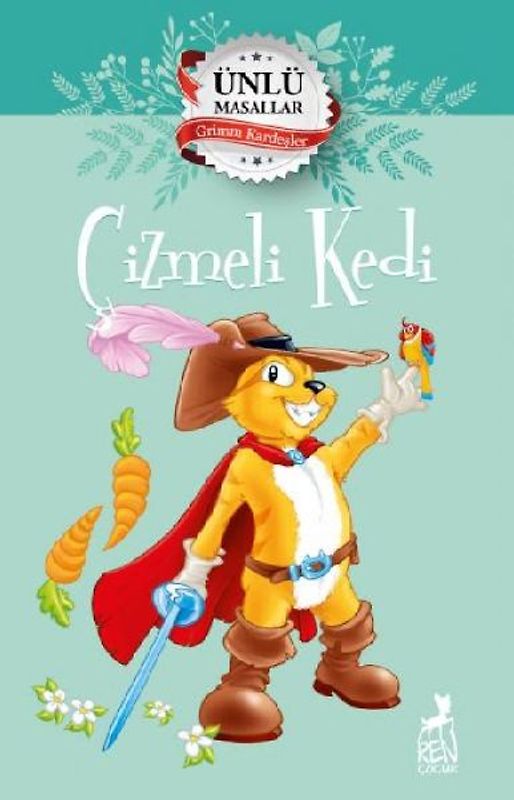 Ünlü Masallar - Cizmeli Kedi