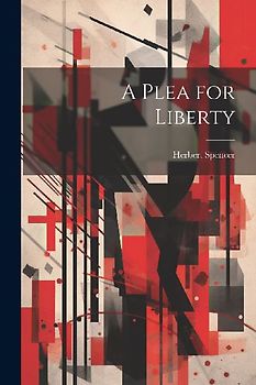 A Plea for Liberty