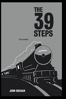 The Thirty-Nine Steps Illustrated