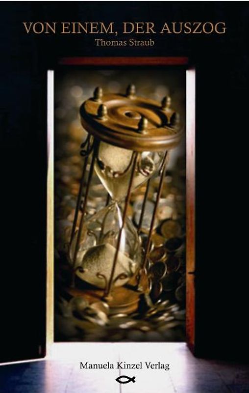 Von einem der auszog