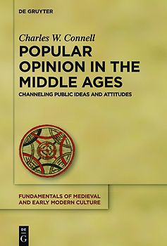 Popular Opinion in the Middle Ages