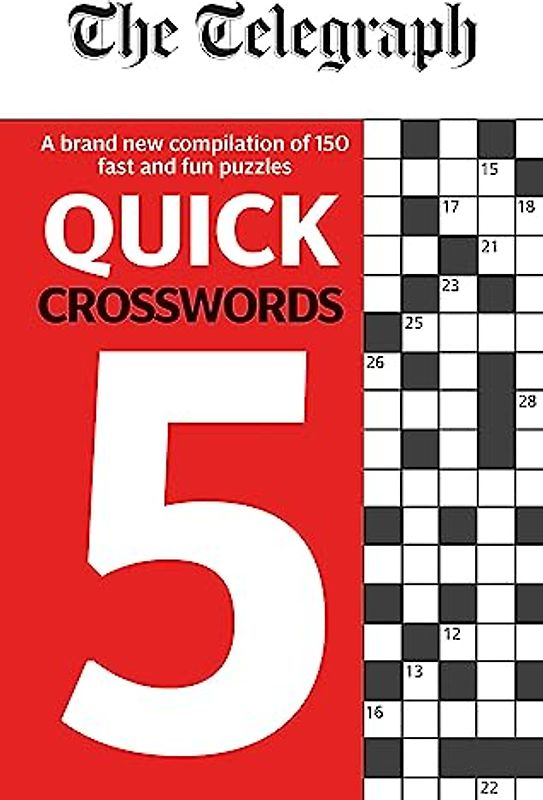 The Telegraph Quick Crosswords 5