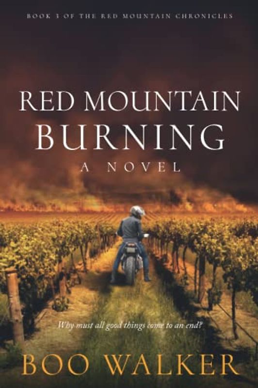 Red Mountain Burning: A Novel (Red Mountain Chronicles, Band 3)