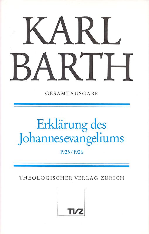 Karl Barth Gesamtausgabe
