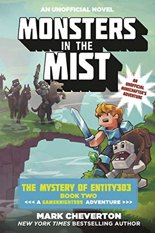 Monsters in the Mist: The Mystery of Entity303 Book Two: A Gameknight999 Adventure: An Unofficial Minecrafters Adventure (The Gameknight999 Series, Band 2)