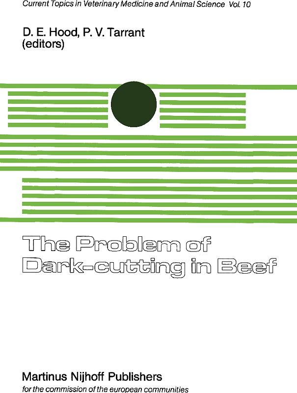 The Problem of Dark-Cutting in Beef