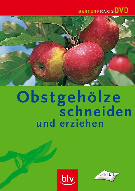 Obstgehölze schneiden und erziehen DVD