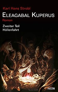 Eleagabal Kuperus / Höllenfahrt
