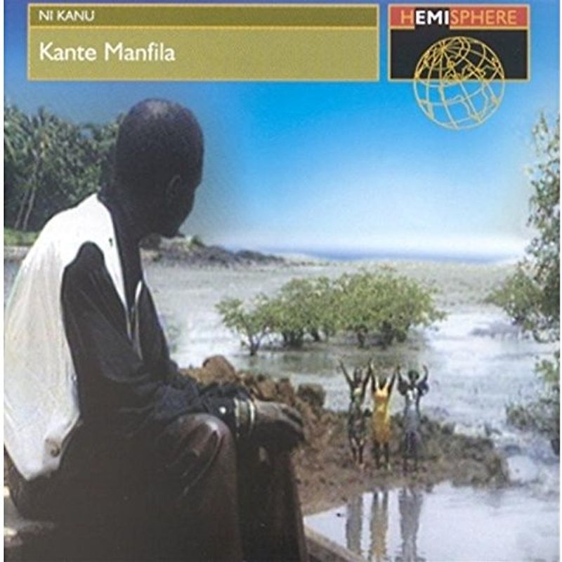 Kante Manfila - Ni Kanu