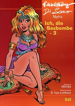 Ich, die Sexbombe 3