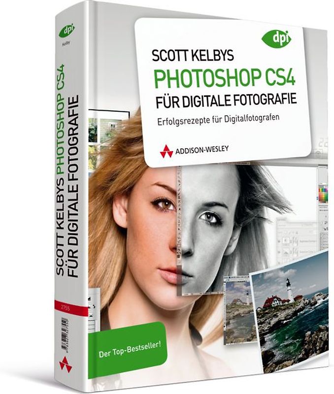 Scott Kelbys Photoshop CS4 für digitale Fotografie