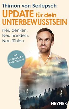 Update für dein Unterbewusstsein