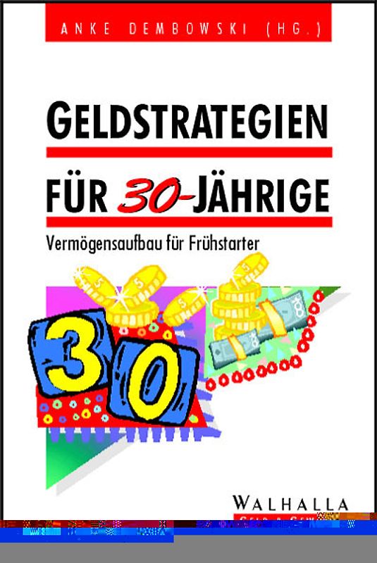 Geldstrategien für 30-Jährige