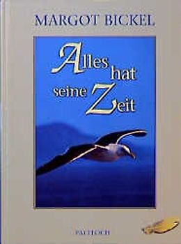 Alles hat seine Zeit