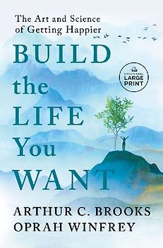 Build the Life You Want