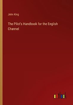 The Pilot's Handbook for the English Channel