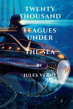 Twenty Thousand Leagues Under The Sea