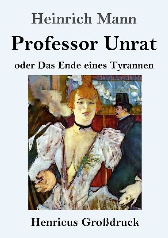 Professor Unrat (Großdruck)