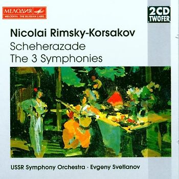 Evgeny Svetlanov - Scheherazade / Complete Symphony