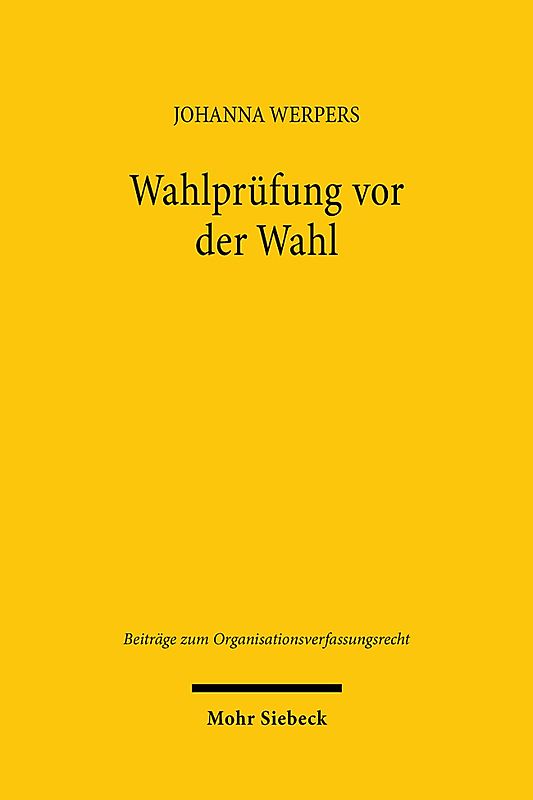 Wahlprüfung vor der Wahl