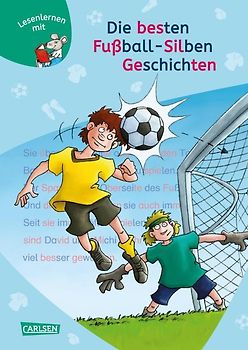 LESEMAUS zum Lesenlernen Sammelbände: Die besten Fußball-Silbengeschichten zum Lesenlernen