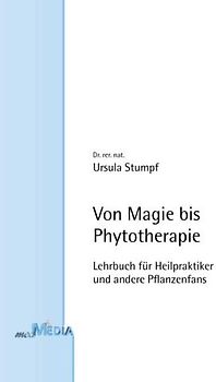 Von Magie bis Phytotherapie