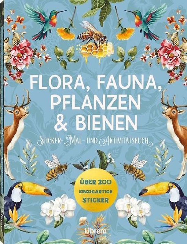 Flora, Fauna, Pflanzen & Bienen - Stickerbuch