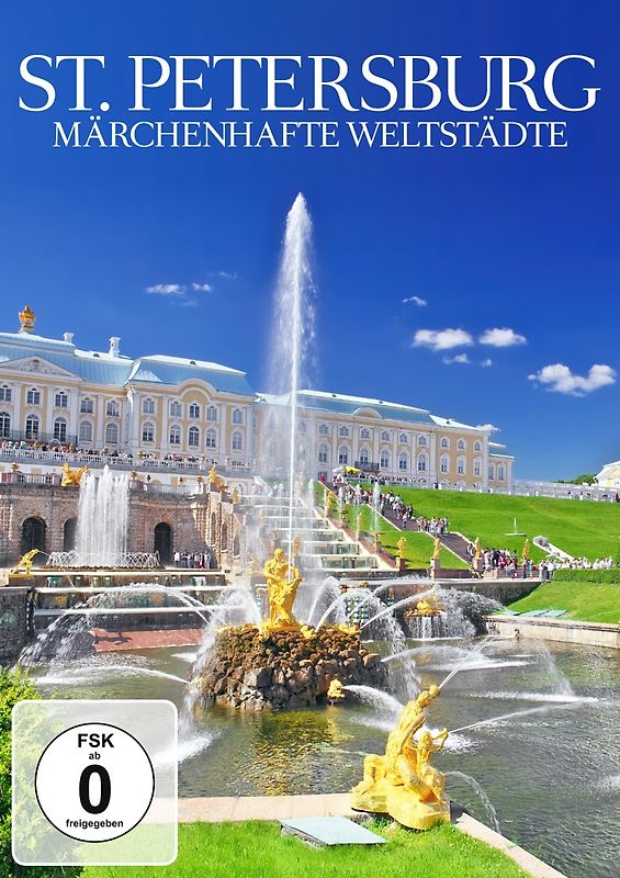 St. Petersburg: Märchenhafte Weltstädte DVD