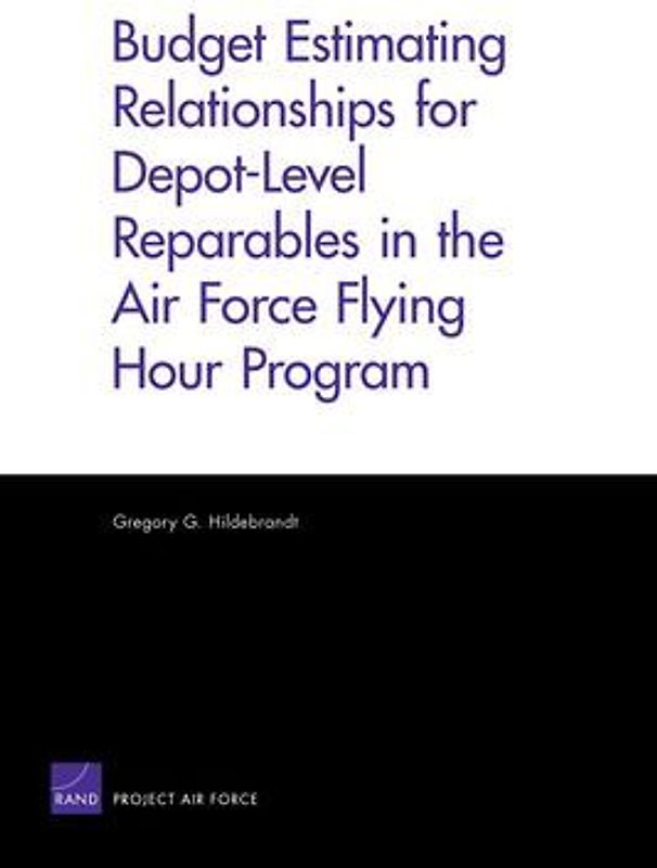 Budget Estimating Relationships for Depot-Level Reparables in the Air Force Flying Hour Program