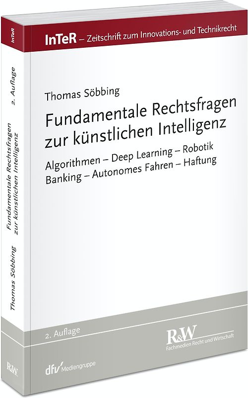 Fundamentale Rechtsfragen zur Künstlichen Intelligenz